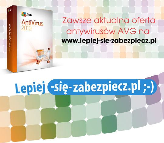 Zawsze aktualna oferta antywirusów AVG na www.lepiej-sie-zabezpiecz.pl
